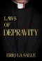 [Martyr Maker 01] • Laws of Depravity